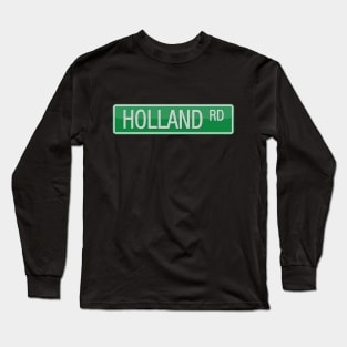 Holland Road Street Sign Long Sleeve T-Shirt